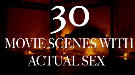 sexy real video|Seven sex scenes in movies that might be real sex